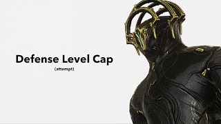 Warframe  Defense level Cap [upl. by Backler]