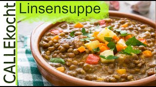 Deftige Linsensuppe zubereiten und kochen nach Omas Rezept [upl. by Arvie300]