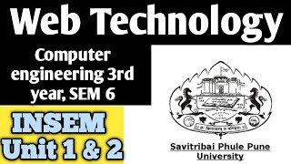 SPPU  Web Technology WT  INSEM  CS  3rd Year  UNIT 1amp2  Playlist  HTML CSS JS [upl. by Hollis]