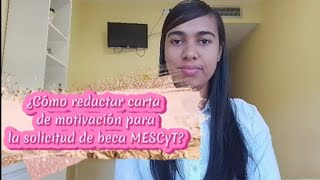 ¿Cómo redactar una carta de motivación para una beca MESCyT [upl. by Sivert]