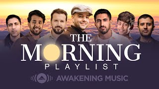 Awakening Music  The Morning Playlist [upl. by Byrne]