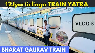 LUXURIOUS BHARAT GAURAV AC DELUXE TOURIST TRAIN YATRA  12 Jyotirlinga Darshan by Train 😍 [upl. by Fang]