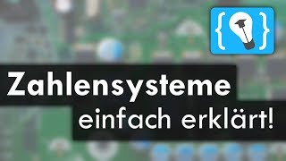 Zahlensysteme einfach erklärt Dezimal Binär Hexadezimal [upl. by Mines]