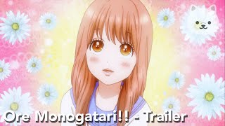 「Ore MonogatariTRAILER 」【ESPAÑOL LATINO】 [upl. by Eboj]