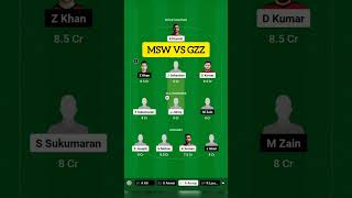 MSW VS GZZ Dream11 Prediction T10 2024  MSW VS GZZ Comparison  Dream11 Team Of Today Match [upl. by Arayc]