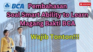 15 soal Smart Ability to Learn Magang Bakti BCAakurattes onlinepsikotesassessment online [upl. by Goddard170]