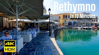 Rethymno Greece In 10 Minutes 4KHDR Walking Tour  2021  Tourister Tours [upl. by Yemirej]