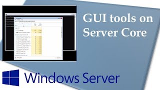 GUI tools included in Windows Server 1709 Server Core [upl. by Adnohser129]