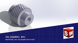 SOLIDWORKS 41  Desenhando uma ENGRENAGEM HELICOIDAL [upl. by Sankaran]