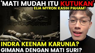 ELIA MYRON DITANYA SOAL MATI MUDAH SEBUAH KUTUK INDRA KEENAM KARUNIA HINGGA MATI SURI [upl. by Gretchen76]