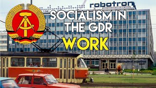 Socialism in the GDR Work [upl. by Namyw848]