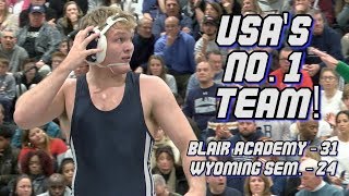 Blair Academy NJ 31 Wyoming Seminary PA 24  HS Wrestling  New No 1 Team in USA [upl. by Sairu]