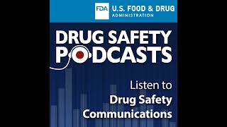 FDA Drug Safety Podcast FDA to evaluate potential risk of neural tube birth defects with HIV med [upl. by Eram]