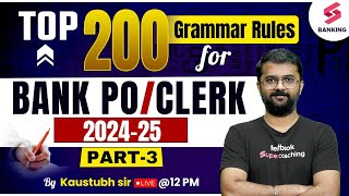 Top 200 Rules of English Grammar  Complete Grammar Class 3 For Bank POClerk 2024  Kaustubh Sir [upl. by Alvina417]