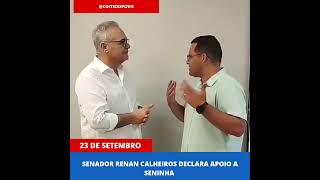 RENAN CALHEIROS REAFIRMA APOIO A ELEIÇÃO DE SENINHA EM COITÉ DO NÓIA [upl. by Hanna]