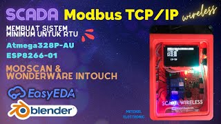 RTU SCADA Modbus TCPIP wireless  Modscan amp Wonderware Intouch EasyEDA  Blender [upl. by Vandervelde472]