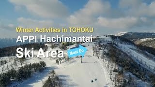 Top Skiing Spots in Japan  1 Appi Hachimantai Tohoku [upl. by Liborio]