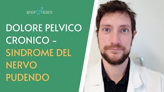 Dolore pelvico cronico  Sindrome del nervo pudendo  AR 35 [upl. by Tnarud773]