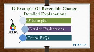 19 Example Of Reversible Change Detailed Explanations [upl. by Aytnahs]