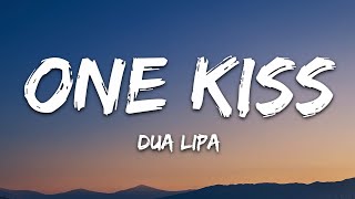 Calvin Harris Dua Lipa  One Kiss Lyrics [upl. by Neeuq666]