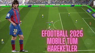 Efootball 2025 MOBİLE ÇALIM NASIL ETKİLİ KULLANILIR Efootball 2025 DE ÇALIM NASIL YAPILIR [upl. by Chantalle]