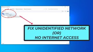 How To Fix Unidentified Network quotNo Internet Accessquot In Windows 10  2023 [upl. by Tara]