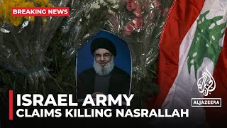 Israeli army claims killing of Hezbollah’s leader [upl. by Torrie]