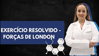 Exercícios Resolvido  Forças de London [upl. by Jeanie]