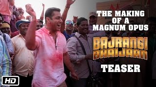 Bajrangi Bhaijaan I Making Of The Teaser Video [upl. by Bandur484]