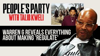 Warren G Breaks Down Regulate  From The Sample To The Back Story  Peoples Party Clip [upl. by Kam]