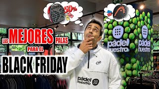 LAS 10 MEJORES PALAS de PADEL para COMPRAR en BLACK FRIDAY 2023  Mejora tu Padel [upl. by Odnala648]