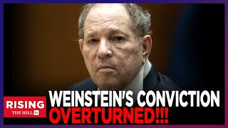 NY Court OVERTURNS Harvey Weinsteins 2020 Sex Crimes Conviction [upl. by Drida764]