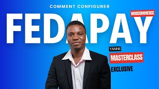 FedaPay  Intégrer un Moyen de Paiement pour WordPress et WooCommerce en Afrique [upl. by Ikim296]