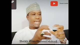 sheikh Aliyu rasheed makarfi [upl. by Neelloc]