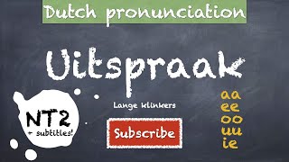 NT2 Uitspraak lange klinkers NT2 uitspraak pronunciation [upl. by Llerrehc908]