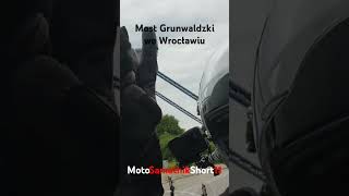 Most Grunwaldzki we Wrocławiu motosamotnik wroclove suzukidl650 suzukivstrom650 [upl. by Clint]