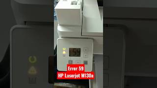 How To Resolve HP Laserjet Pro MFP M130a error 59shorts [upl. by Paten376]