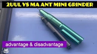 2uuL and maAnt mini grinder explain ‼️ [upl. by Nodarb]