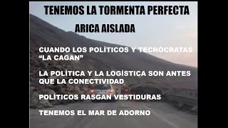 TORMENTA PERFECTA ARICA AISLADA [upl. by Leksehcey]