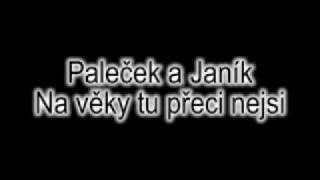 Paleček a janík  Na věky tu přeci nejsi [upl. by Eemiaj782]