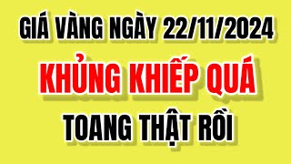 Giá vàng hôm nay 9999 Ngày 22 tháng 11 năm 2024  Giá vàng nhẫn 9999  Bảng giá vàng 24k 18k 14k [upl. by Golda]