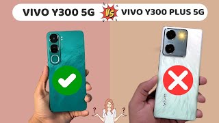 Vivo Y300 5G vs Vivo Y300 Plus 5G  Full Comparison 🤔🤔  Which One is Best   Review Firm [upl. by Kafka323]