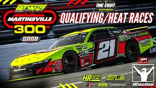 SARA National Tour RJW21 Management LLC 300  Martinsville  QualifyingHeat Races [upl. by Russi]