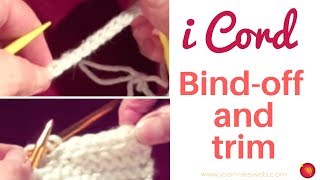 How to Knit i Cord and i Cord Trim i Cord BindOff [upl. by Clie943]