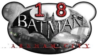 Lets Play Batman Arkham City German 18  Die alte Stadt [upl. by Ellyn]