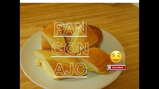 RECETA DE PAN DE AJO  Súper rico y fácil [upl. by Marinelli]