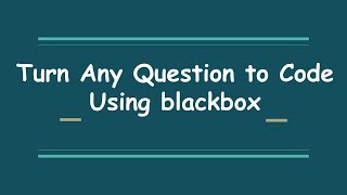 How to use Black box AI in VS code  Install and Use Stepbystep  How to setup Black box 2023 [upl. by Christianson]