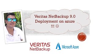 Veritas NetBackup 90 on Azure Deployment [upl. by Mixam]