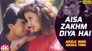 Aisa Zakhm Diya Hai  4K Video  Amir Khan amp Manisha K  Akele Hum Akele Tum  90s Best Love Songs [upl. by Lenoyl771]