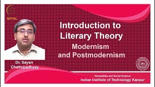 noc18hs31 Lecture 32Modernism and Postmodernism [upl. by Uzzia]